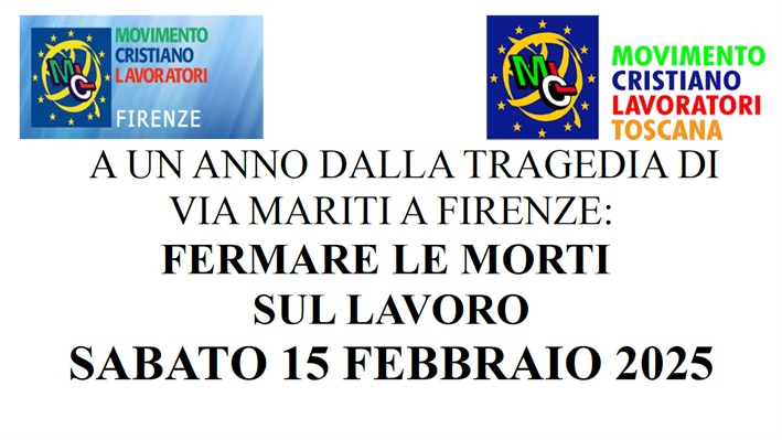 A UN ANNO DALLA TRAGEDIA DI VIA MARITI A FIRENZE: FERMARE LE MORTI SUL LAVORO